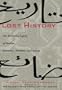 Lost History: The Enduring Legacy of Muslim Scientists, Thinkers, and Artists