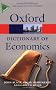 A Dictionary of Economics (Oxford Paperback Reference)
