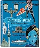 Taschen's Berlin : hotels, restaurents & shops