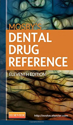 Mosby's Dental Drug Reference, 11e
