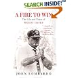 A Fire to Win: The Life and Times of Woody Hayes