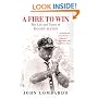 A Fire to Win: The Life and Times of Woody Hayes