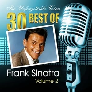 Frank Sinatra -  Unforgettable Songs