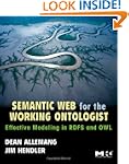 Semantic Web for the Working Ontologi...