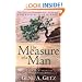 The Measure of a Man: Twenty Attributes of A Godly Man