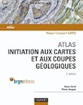 Atlas d'initiation aux cartes et aux...
