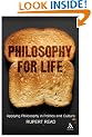 Philosophy for Life: Applying Philosophy in Politics and Culture