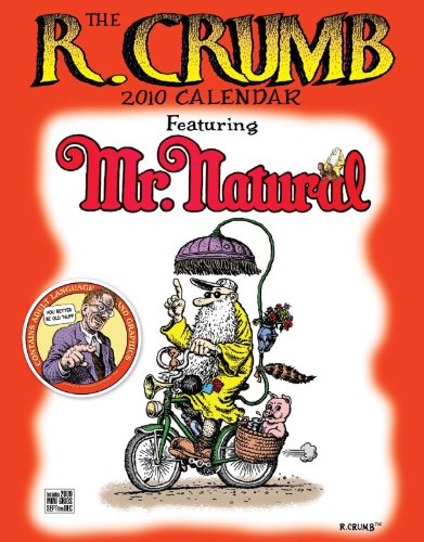 The R. Crumb 2010 Calendar: Featuring Mr. Natural