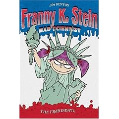 The Frandidate (Franny K. Stein, Mad Scientist)