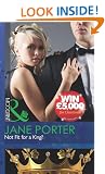 Not Fit for a King? (Mills & Boon Modern)