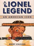 The Lionel Legend: An American Icon