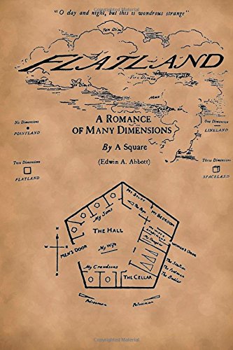 Flatland: Romance of Many Dimensions