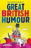 The mammoth book of great British humour