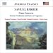 American Classics - Samuel Barber (Piano Concerto)