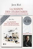 La maison des c�libataires : Avec un CD