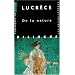 De la nature : Livres I-VI, �dition bilingue fran�ais-latin