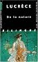 De la nature : Livres I-VI, �dition bilingue fran�ais-latin