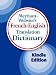 Merriam-Webster's French-English Translation Dictionary, Kindle Edition