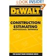 DEWALT Construction Estimating Professional Reference (Dewalt Trade Reference Series) by Adam Ding