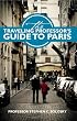 The Traveling Professor's Guide To Paris