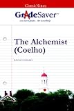 GradeSaver (TM) ClassicNotes The Alchemist (Coelho) Study Guide