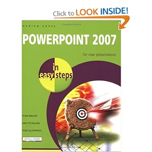 Powerpoint Trial 2007 on Powerpoint 2007 In Easy Steps  Andrew Edney  9781840783278  Amazon Com