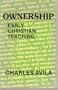 Ownership: Early Christian Teaching