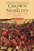 Crown and Nobility: England 1272-1461 (Blackwell Classic Histories of England)