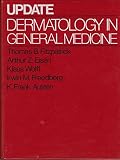 Update : Dermatology in general medicine