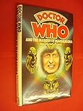 Doctor Who and the masque of Mandragora