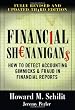 Financial Shenanigans:  How to Detect Accounting Gimmicks & Fraud in Financial Reports, Third Edition