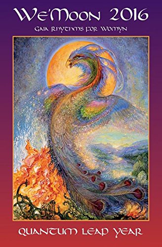 We'moon: Gaia Rhythms for Womyn: Quantum Leap Year