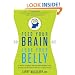 Feed Your Brain, Lose Your Belly