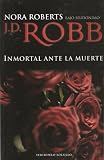 Inmortal ante la muerte (Spanish Edition) image