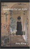 Antidotes for an Alibi