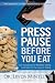 Press Pause Before You Eat: Say Good-bye to Mindless Eating and Hello to the Joys of Eating