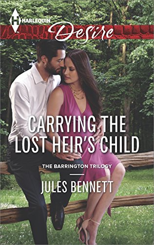 Carrying the Lost Heir's Child (The Barrington Trilogy Book 3)