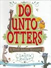 Do Unto Otters