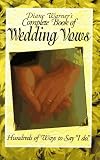 Complete Book of Wedding Vows [Paperback]