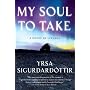 My Soul to Take: A Novel of Iceland