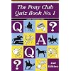 The Pony Club Quiz Book: No. 1