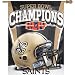 Wincraft New Orleans Saints Super Bowl XLIV Champions 27x37 Vertical Flag