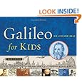 Galileo for Kids: His Life and Ideas, 25 Activities (For Kids series)
