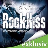 Image de Rock Kiss - Ich will alles von dir (Rock Kiss 3)