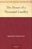 The House of a Thousand Candles