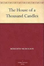 The House of a Thousand Candles