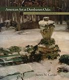 American art at Dumbarton Oaks