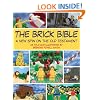 The Brick Bible: A New Spin on the Old Testament
