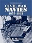 Civil War Navies, 1855-1883 (The U.S. Navy Warship Series)
