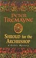 Shroud for the Archbishop (A Sister Fidelma Mystery: a Celtic Mystery)